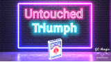 Untouched Triumph by Gonzalo Cuscuna
