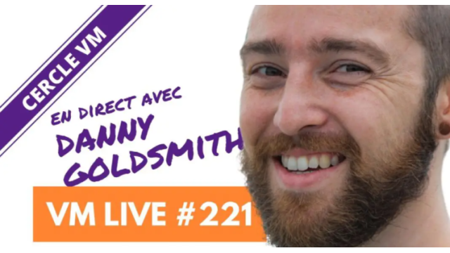 VM Live #221 Special Danny Goldsmith