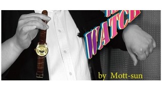 Watch The Watch by Mott-Sun