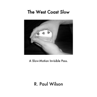 West Coast Slow by R. Paul Wilson