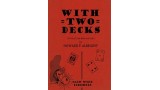 With Two Decks by Howard P. Albright