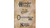 Wonder Words The Complete Course by Kenton Knepper