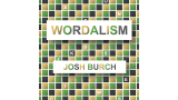 Wordalism by Josh Burch