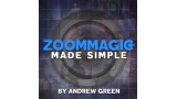 Zoom Magic Made Simple by Andrew Green