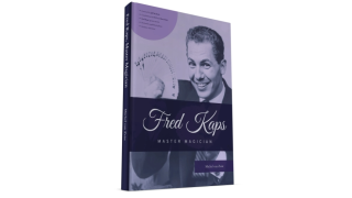 Fred Kaps, Master Magician by Michel van Zeist 