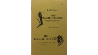 The Shamrock Code / The Parallel Principle by Karl Fulves