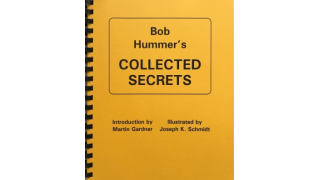 Bob Hummer’s Collected Secrets by Karl Fulves