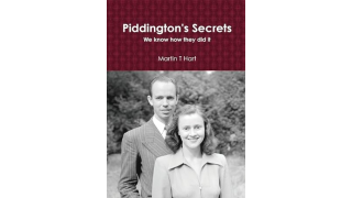 Piddingtons Secrets by Martin T Hart