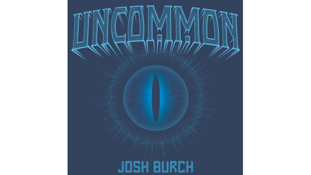Uncommon by Josh Burch - Card Tricks