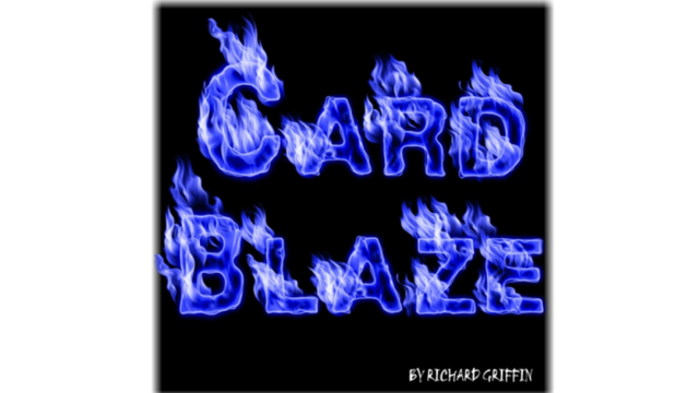 CARD BLAZE by Richard Griffin - Stage Magic