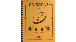 So Soon by Ed Marlo (Las Vegas Dessert Seminar Lecture 1989)