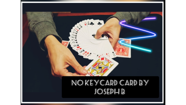 NO KEYCARD CARD BY JOSEPH B (Instant Download) - Card Tricks