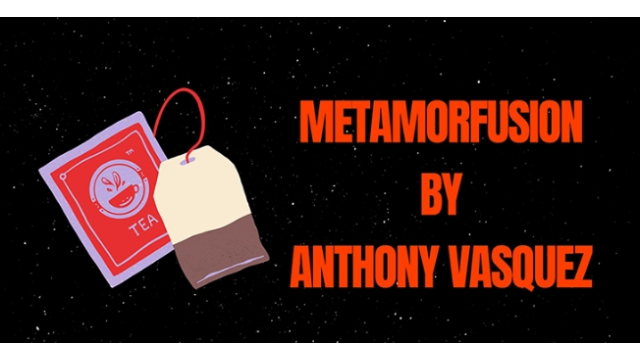 Metamorfusion by Anthony Vasquez - Close-Up Tricks & Street Magic