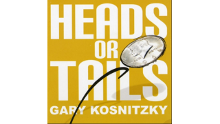 Heads Or Tails by Gary Kosnitzky