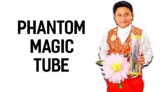 7 Magic - Phantom Tube