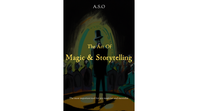 Magic and storytelling By A.O.S - Magic Ebooks