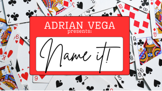NAME IT! By Adrian Vega