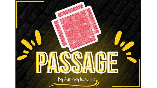 Passage By Anthony Vasquez - Card Tricks