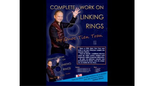 Complete Work On Linking Rings by Quoc Tien Tran - Stage Magic