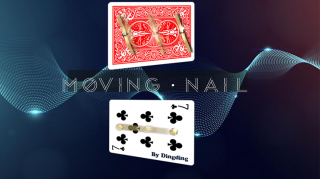 Moving Nail By Dingding