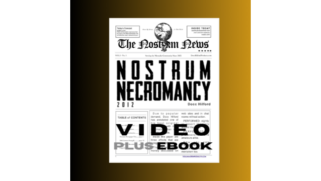 Nostrum Necromancy (2023 Video+PDF) By Docc Hilford - Magic Ebooks
