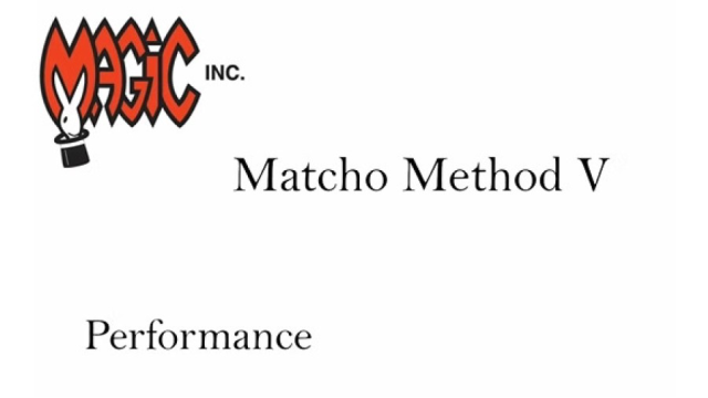 Ed Marlo's Matcho Method V by Nathan Colwell - Card Tricks