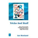 Tricks And Stuff Magic Circle 2023 Lecture Notes By Ian Rowland