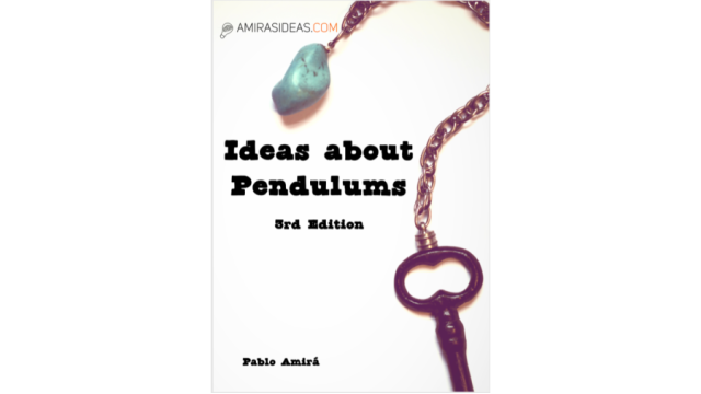 Ideas About Pendulums (5Th Edition) by Pablo Amira - Magic Ebooks