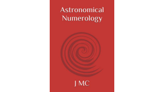 Astronomical Numerology (Oracle Tools and Systems) By J M C