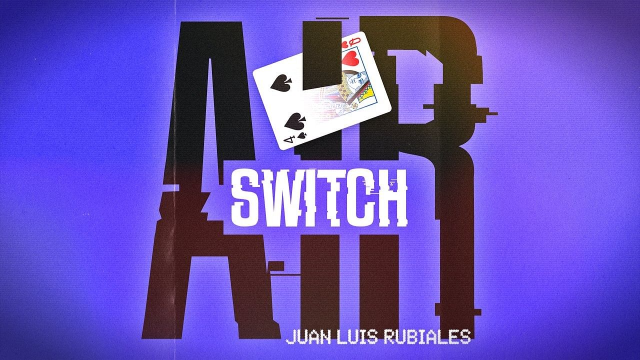 Air Switch By Juan Luis Rubiales - Mentalism