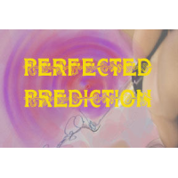 Perfected Prediction By Kenton Knepper