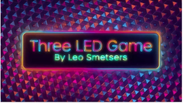 3 Led Game By Leo Smetsers - Close-Up Tricks & Street Magic