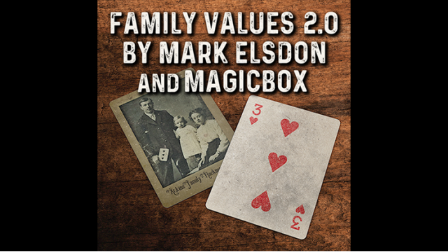Family Values 2.0 By Mark Elsdon - Card Tricks