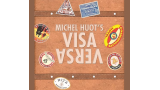 Visa Versa By Michel Huot