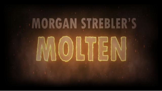 Molten by Morgan Strebler - Close-Up Tricks & Street Magic
