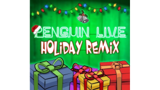 Penguin Live Holiday Remix by Penguin Magic