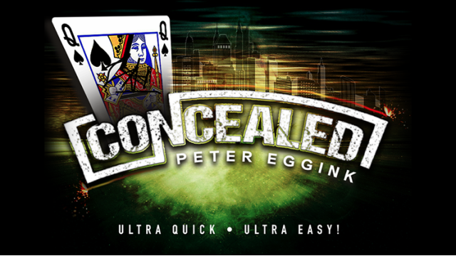 CONCEALED By Peter Eggink - Card Tricks