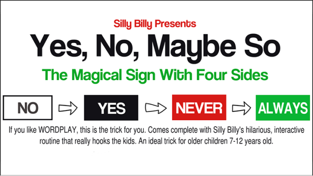 Yes, No, Maybe So By Silly Billy - Kids & Children & Comedy Magic