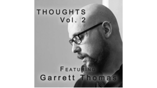 Thoughts Vol 2 by Garrett Thomas
