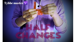 Half changes By Tybbe master