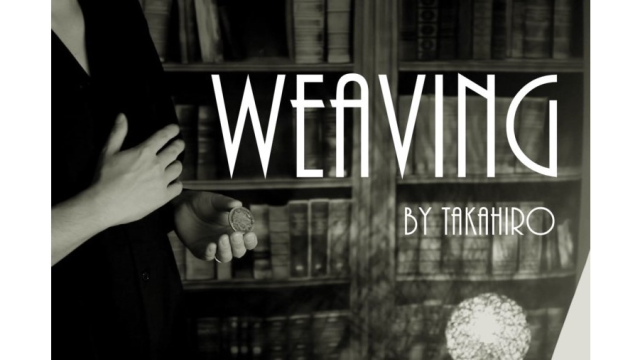 Weaving by TAKAHIRO - 2022