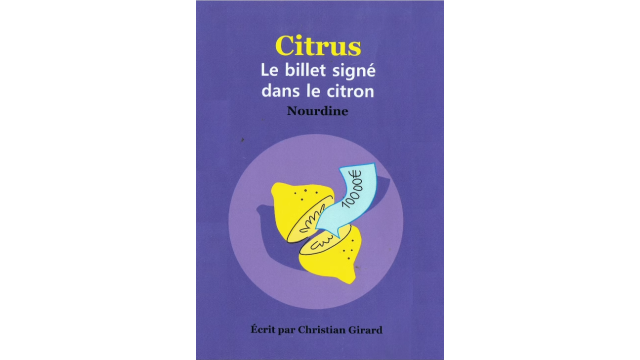 CITRUS: The Next Generation by Nourdine(Citruse de Nourdine) - Stage Magic