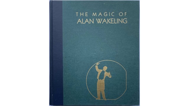The Magic of Alan Wakeling - Magic Ebooks