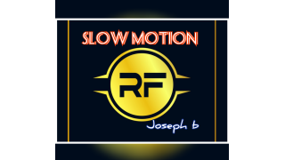 Slow Motion R. F. by Joseph B