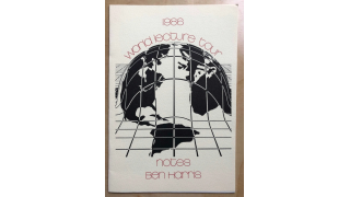 1986 World Lecture Tour Notes by Ben Harris