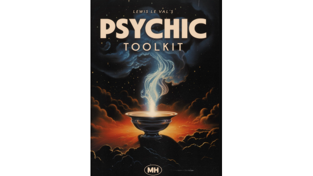Lewis Le Val - Psychic Toolkit - Close-Up Tricks & Street Magic