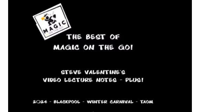 Steve Valentine – Lecture Notes (Blackpool Convention 2024). - 2024