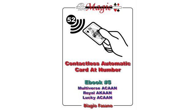 Contactless Automatic Card At Number: Ebook #5 by Biagio Fasano - Magic Ebooks
