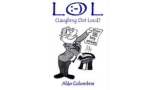 Laughing Out Loud by Aldo Colombini