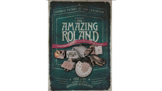 One Day In The Life Of A Master Magician by The Amazing Roland